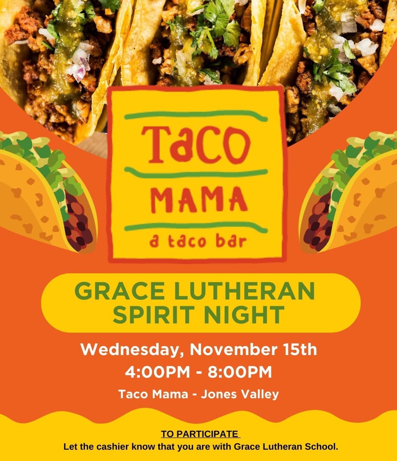 Spirit Night at Taco Mama - Grace Lutheran School